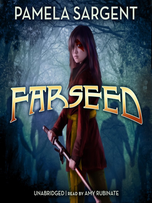 Title details for Farseed by Pamela Sargent - Available